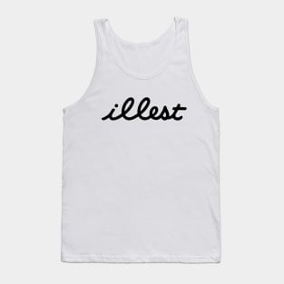 Illest Tank Top